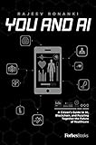 You And AI: A Citizen's Guide to AI, Blockchain, and Puzzling Together the Future of Healthcare