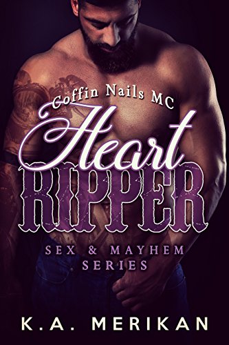 Heart Ripper - Coffin Nails MC (gay motorcycle club romance)...