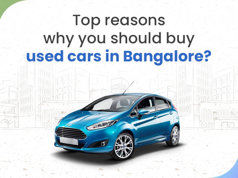 Top reasons Why You Should Buy Used Cars in Bangalore? • Sacred Car